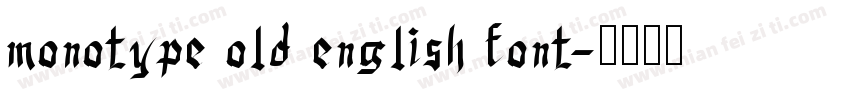 monotype old english font字体转换